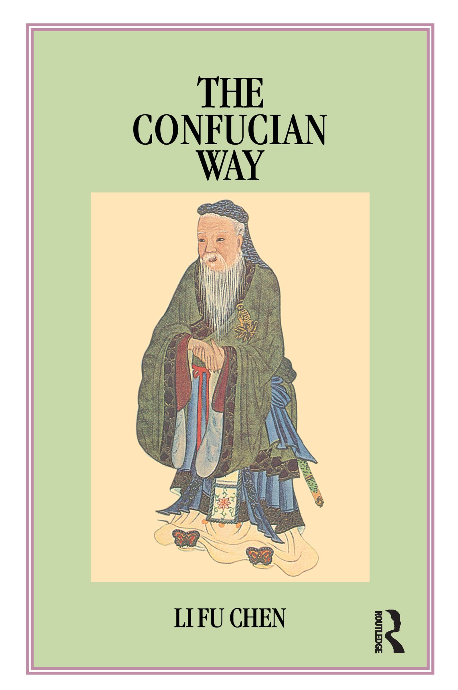 The Confucian Way Philosophy