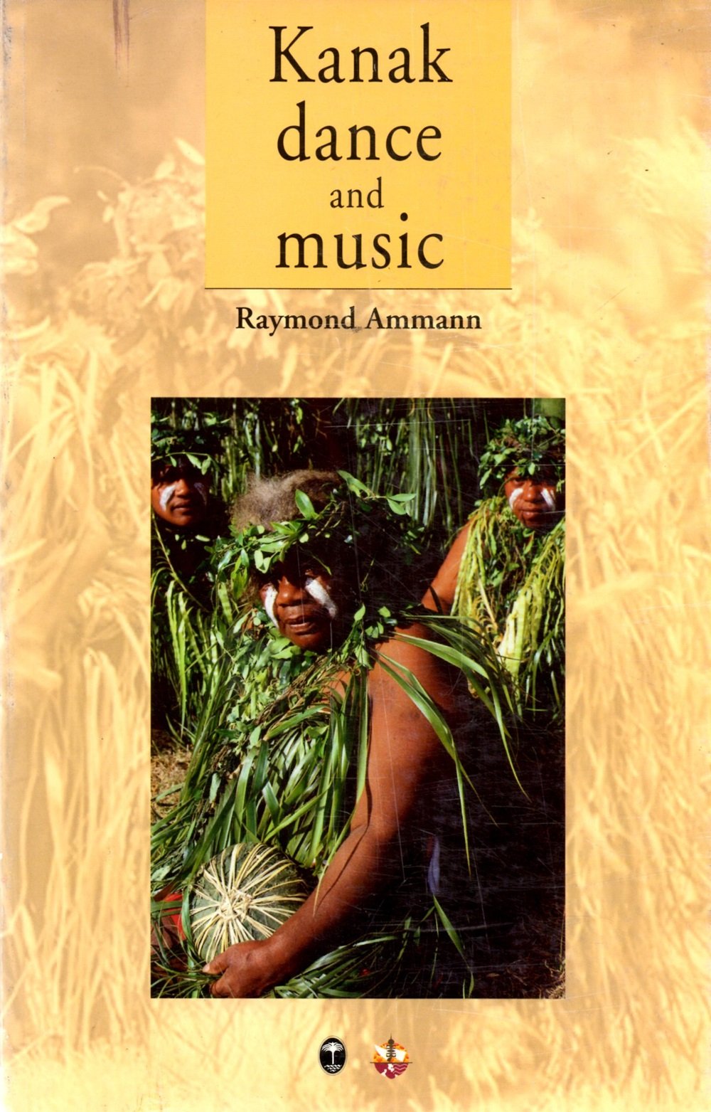 Kanak Dance and Music: Ceremonial and Intimate Performance of the Melanesians of New Caledonia, Historical and Actual General education