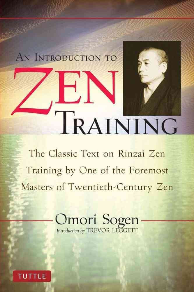 Introduction to Zen Training: Translation of Sanzen Nyumon Social Sciences