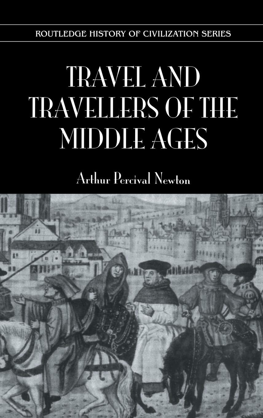 Travel and Travellers of the Middle Ages Law