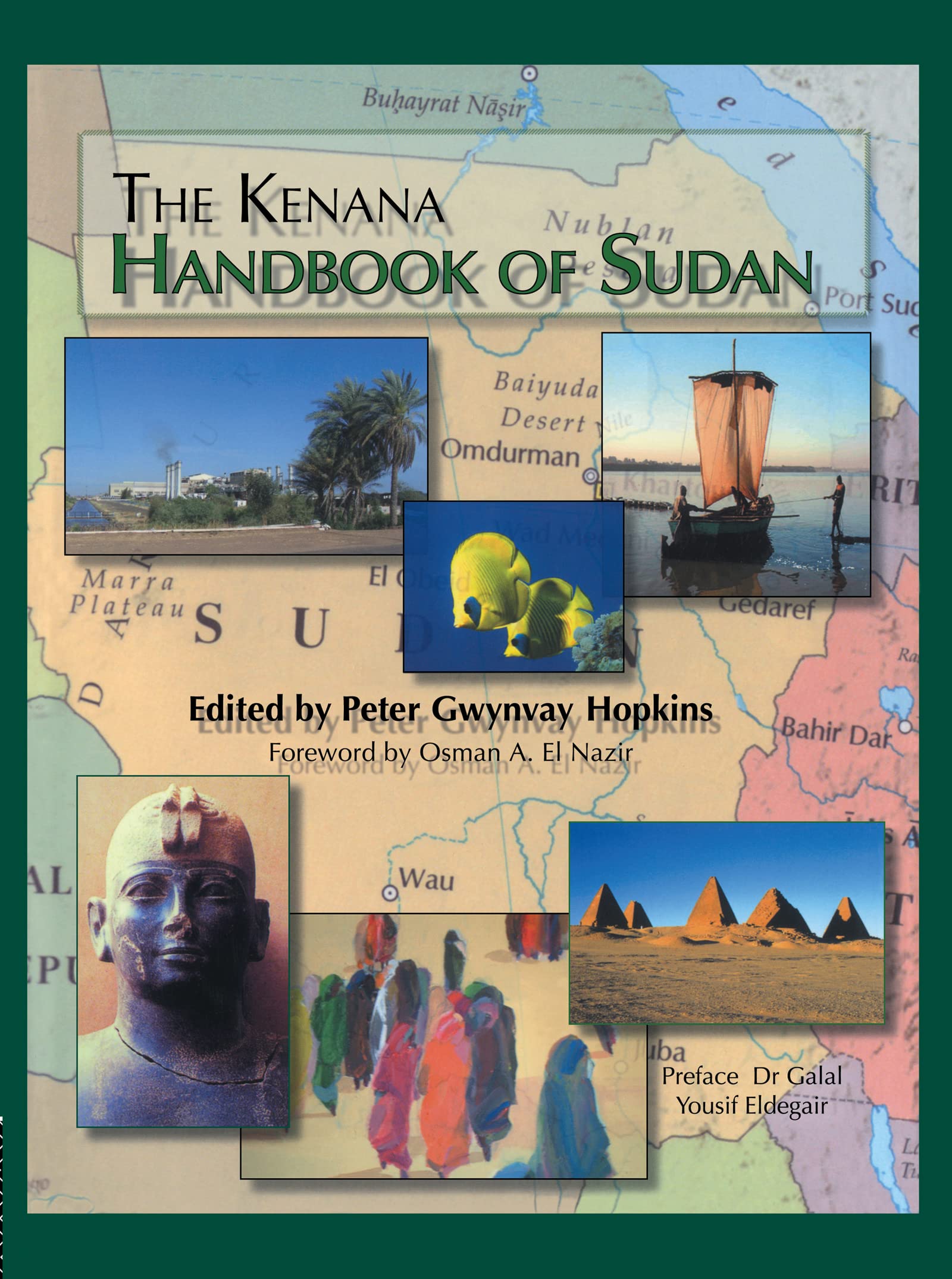Kenana Handbook Of Sudan: A Reference Resource and Travel Guide Film, Art & Culture