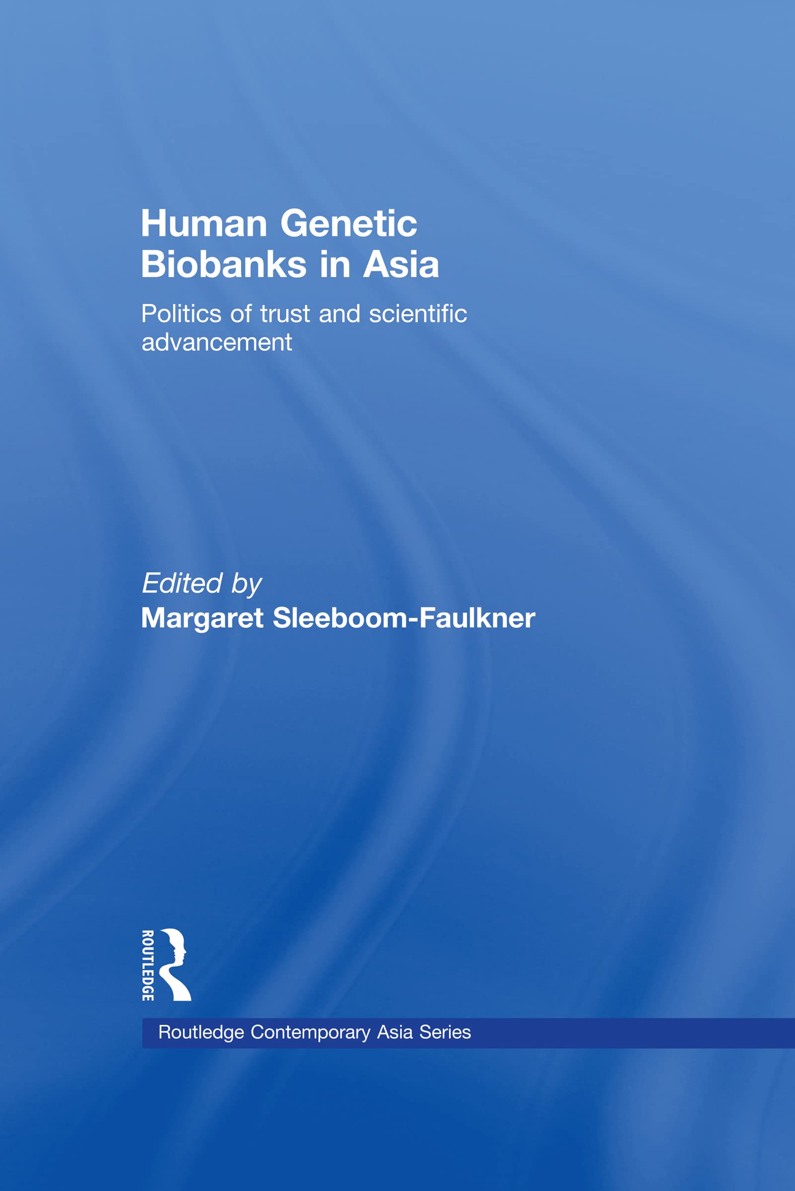 Human Genetic Biobanks in Asia Medicine