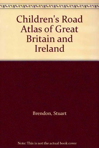 Children's Road Atlas of Great Britain and Ireland Non-fiction