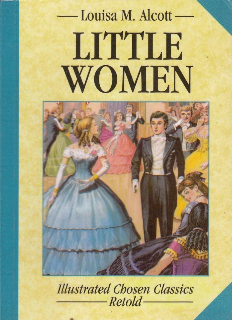 Little Women (Chosen Classics) Books