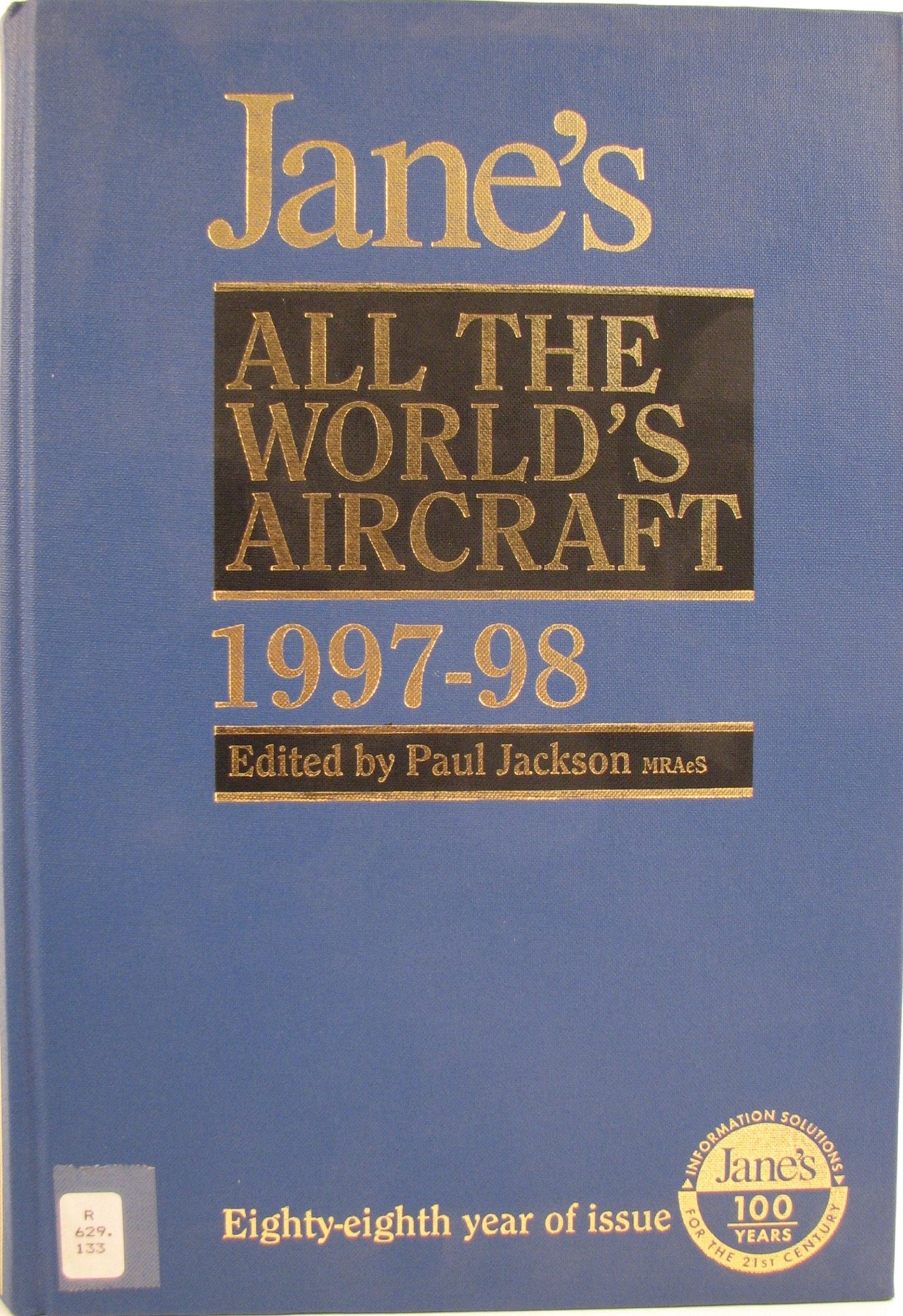 Jane's All the Worlds Aircraft 1997-1998 Business & Technology