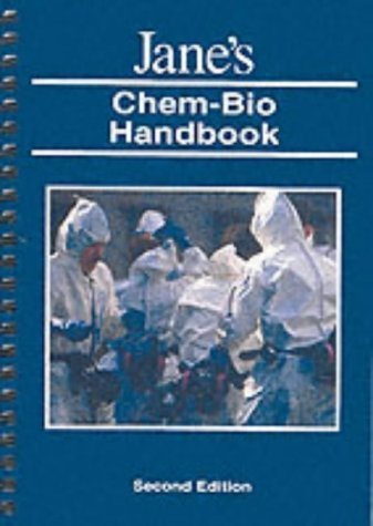 Jane's Chem-Bio Handbook: Uk and International English Language Version (Jane's Chem-bio Handbook International) Social Sciences