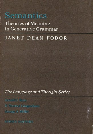 Semantics: Theories of Meaning in Generative Grammar Books