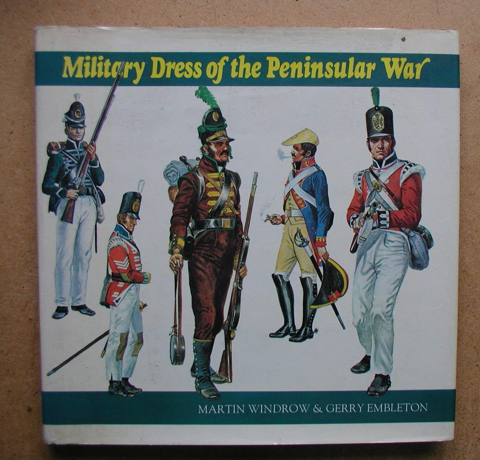 Military Dress of the Peninsular War, 1808-14 Books
