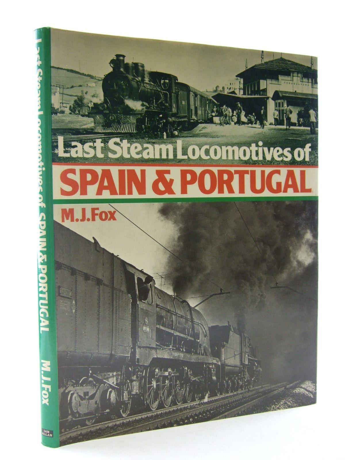Last Steam Locomotives of Spain and Portugal Books