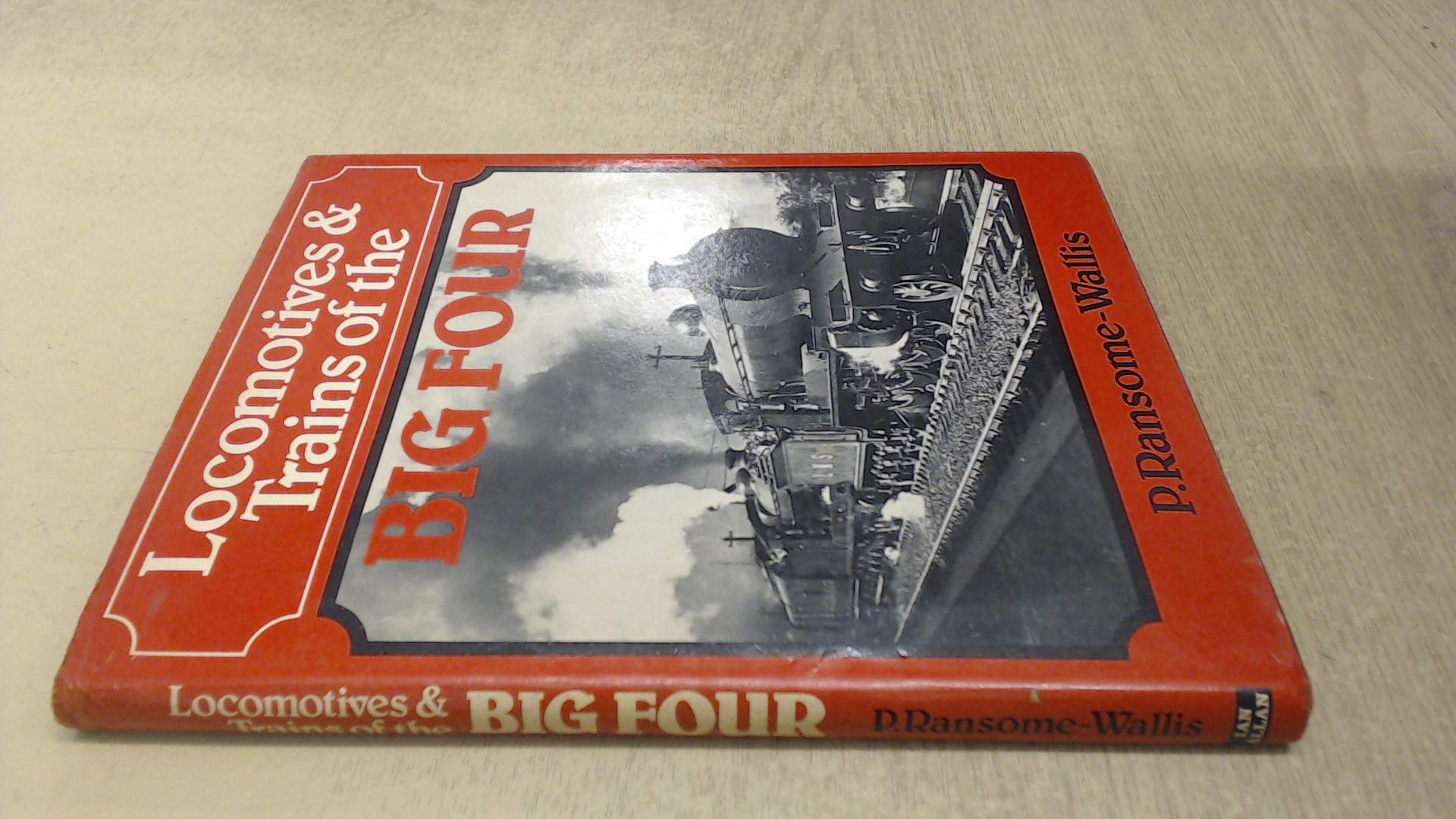 Locomotives and Trains of the Big Four book