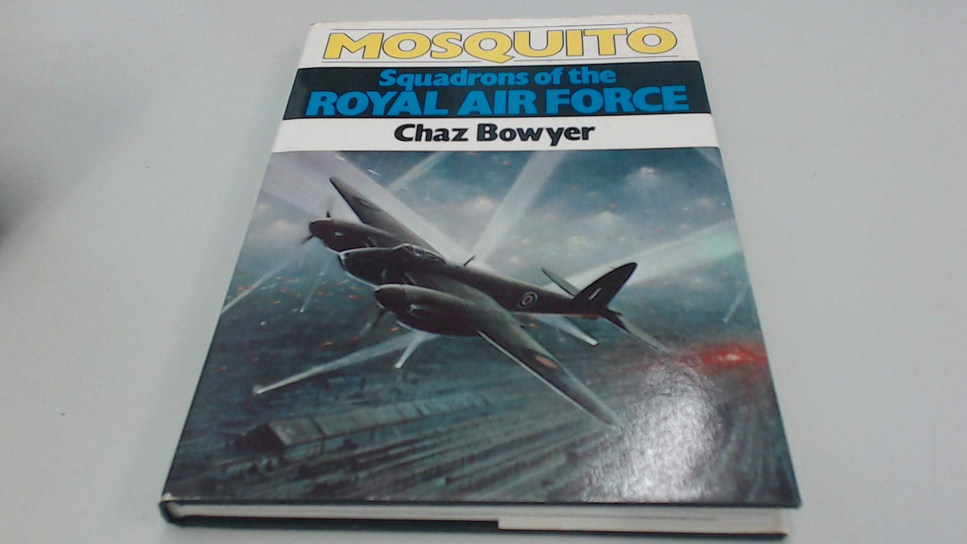 Mosquito Squadrons of the Royal Air Force Books