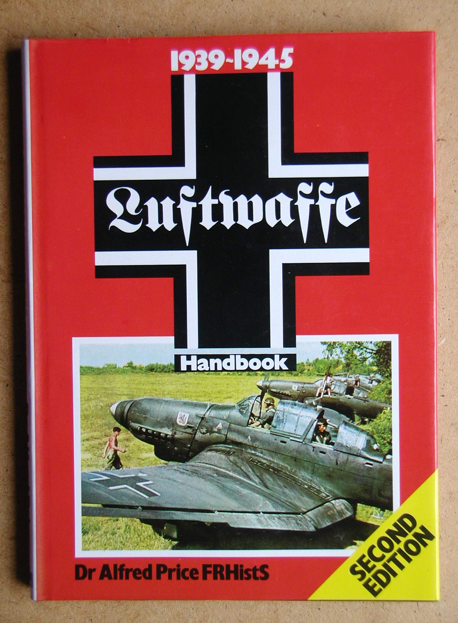 The Luftwaffe Handbook, 1939-45 Media & Communication