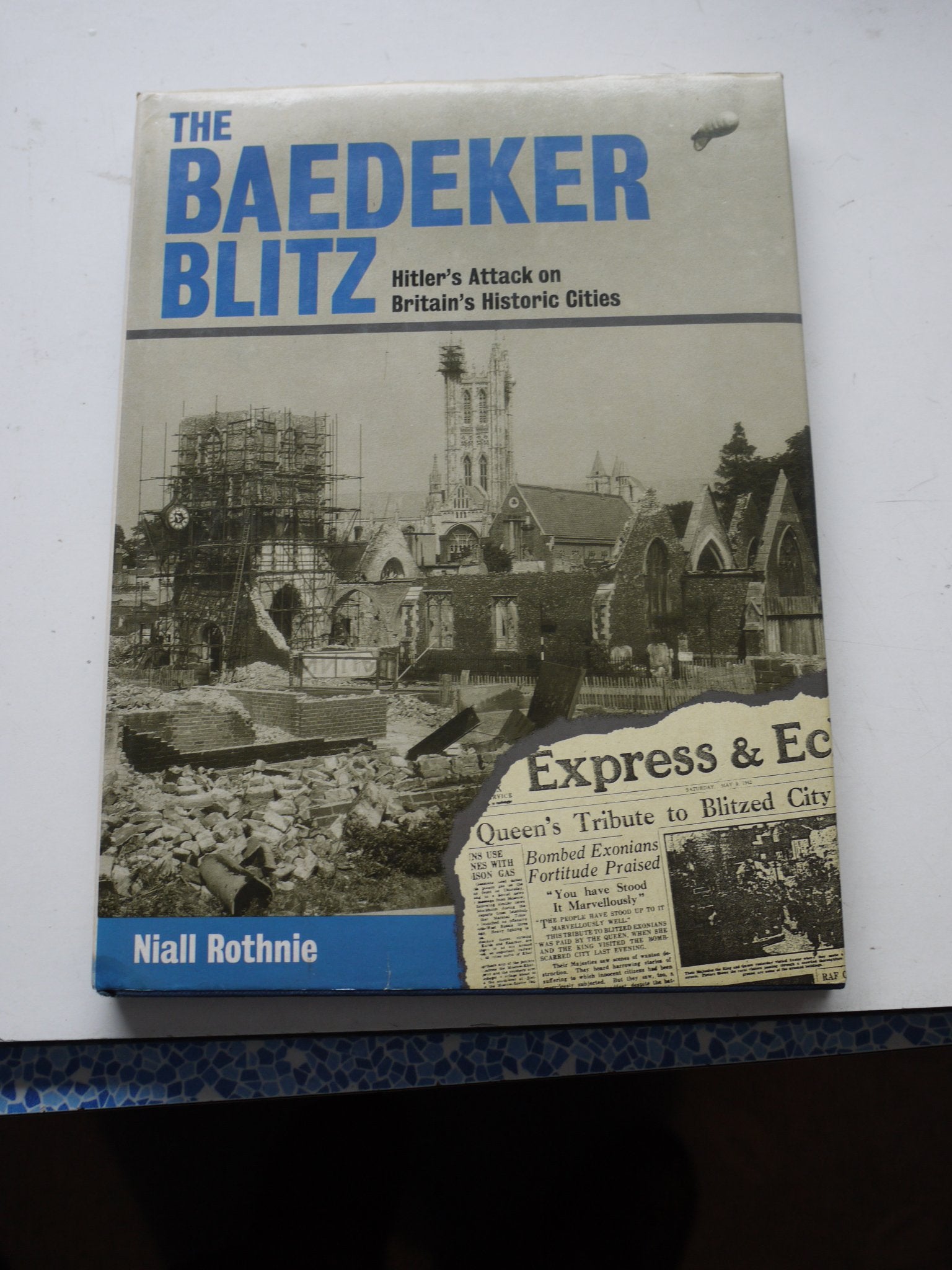 The Baedecker Blitz: Hitler's Attack on Britain's Historic Cities Social Sciences