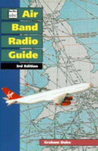 Air Band Radio Guide (Ian Allan abc S.) Business & Technology