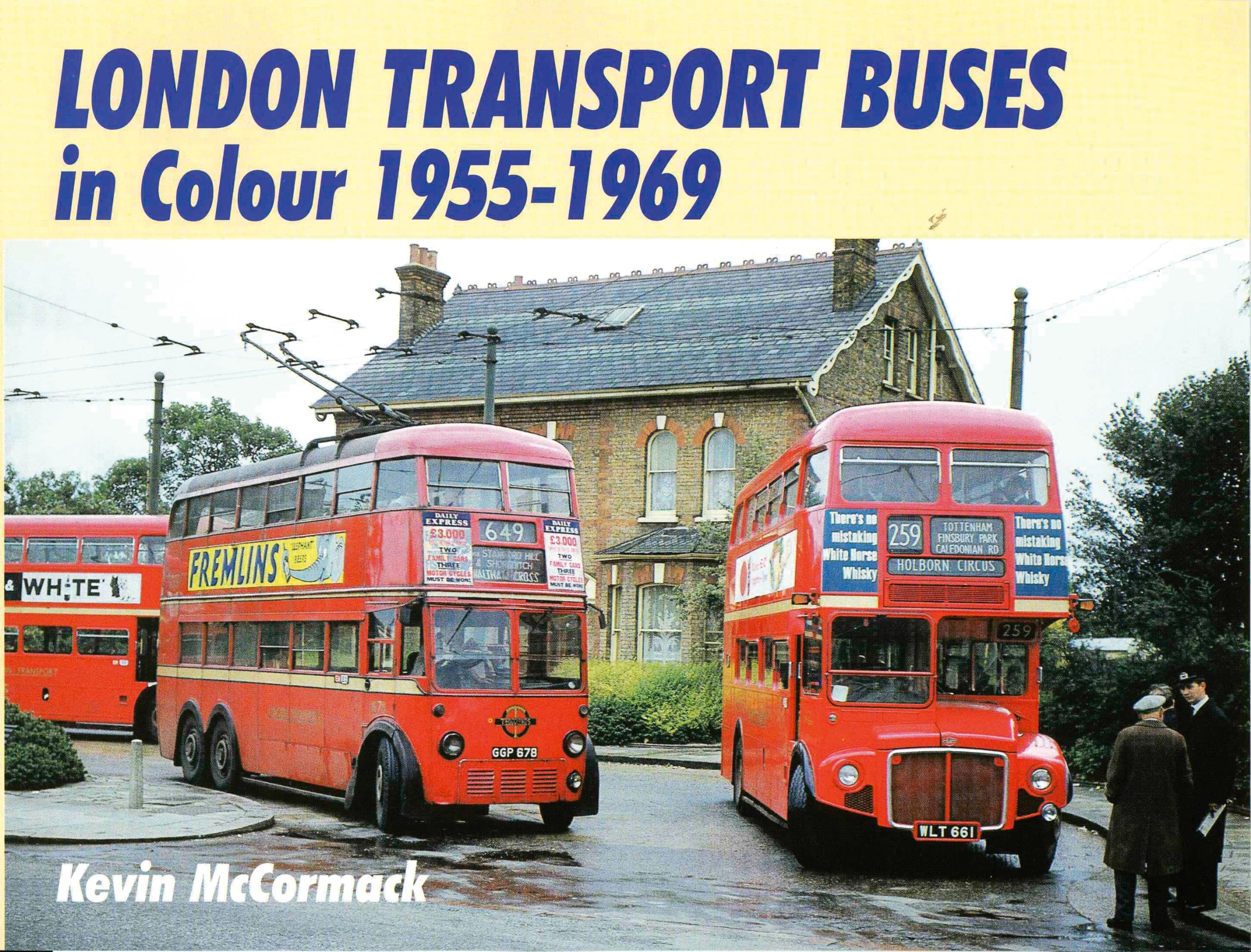 London Transport Buses in Colour, 1955-1969 Social Sciences