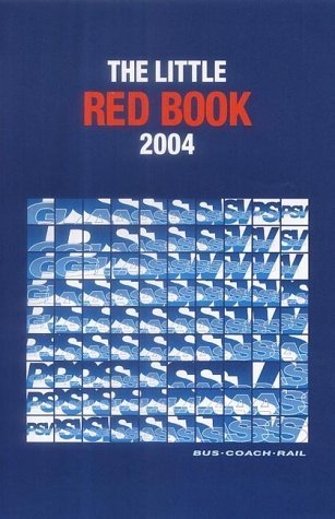 Little Red Book 2004: Road Passenger Transport Industry (Little Red Book: Road Passenger Transport Industry) Business, Finance & Career