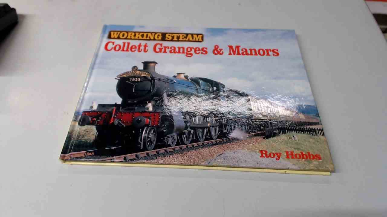 Working Steam - Collett Granges & Manors (Working Steam S.) Leisure, Home & Garden