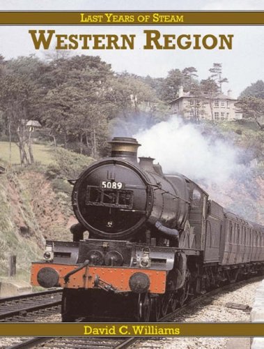 Last Years of Steam: Western Region Business & Technology