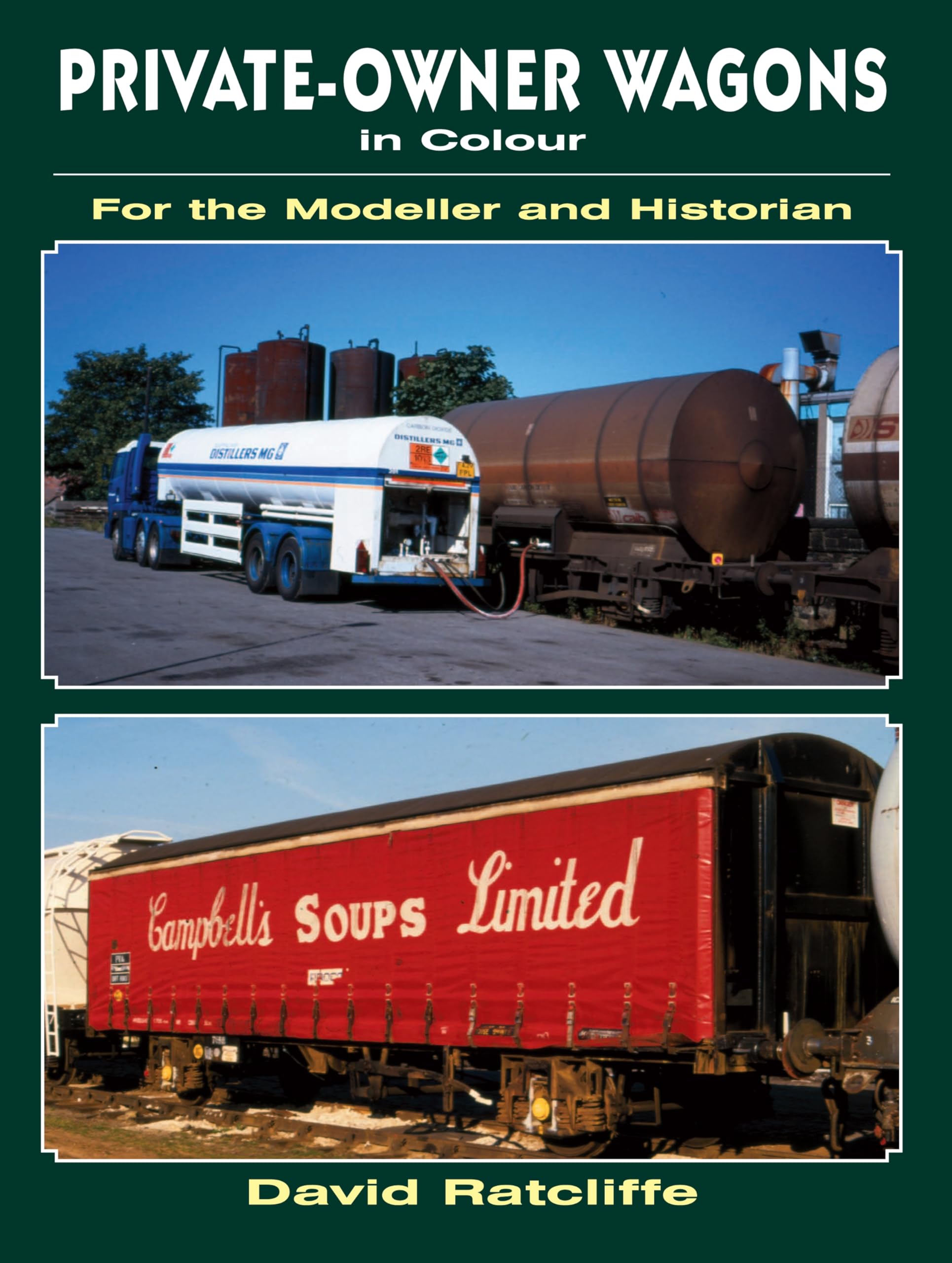 Private-Owner Wagons in Colour for the Modeller and Historian Hobbies & Crafts