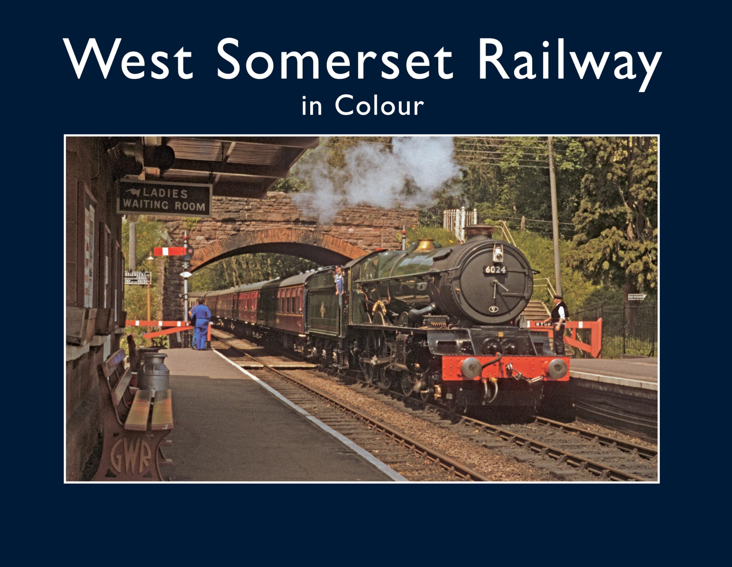 West Somerset Railway in Colour Leisure, Home & Garden