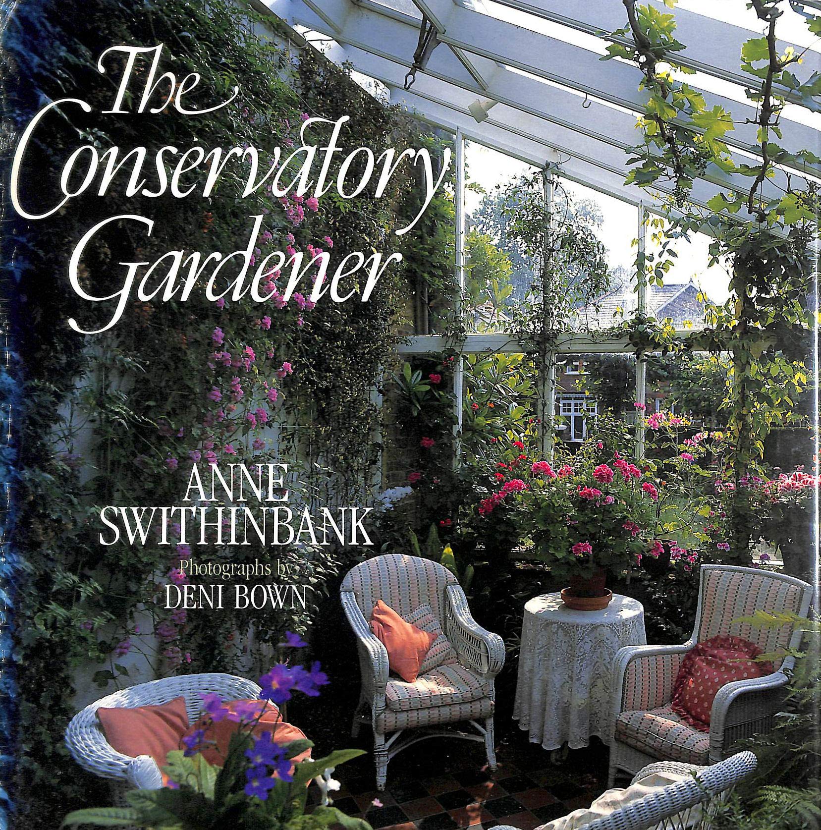 The Conservatory Gardener Garden & Plants