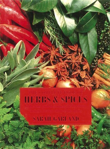 The Complete Book of Herbs and Spices Garden & Plants