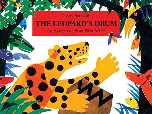 The Leopard's Drum: An Asante Tale from West Africa book