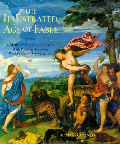 The Age of Fable (Myth & Legend S.) Books