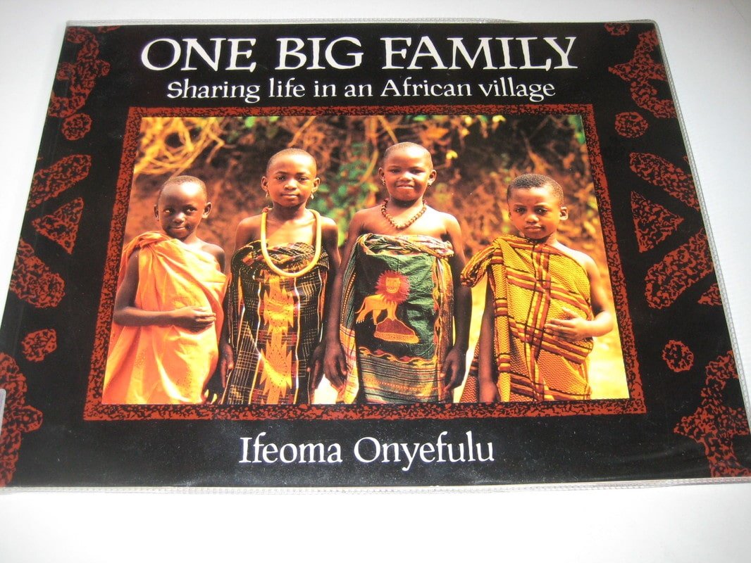 One Big Family: Sharing Life in an African Village Non-fiction