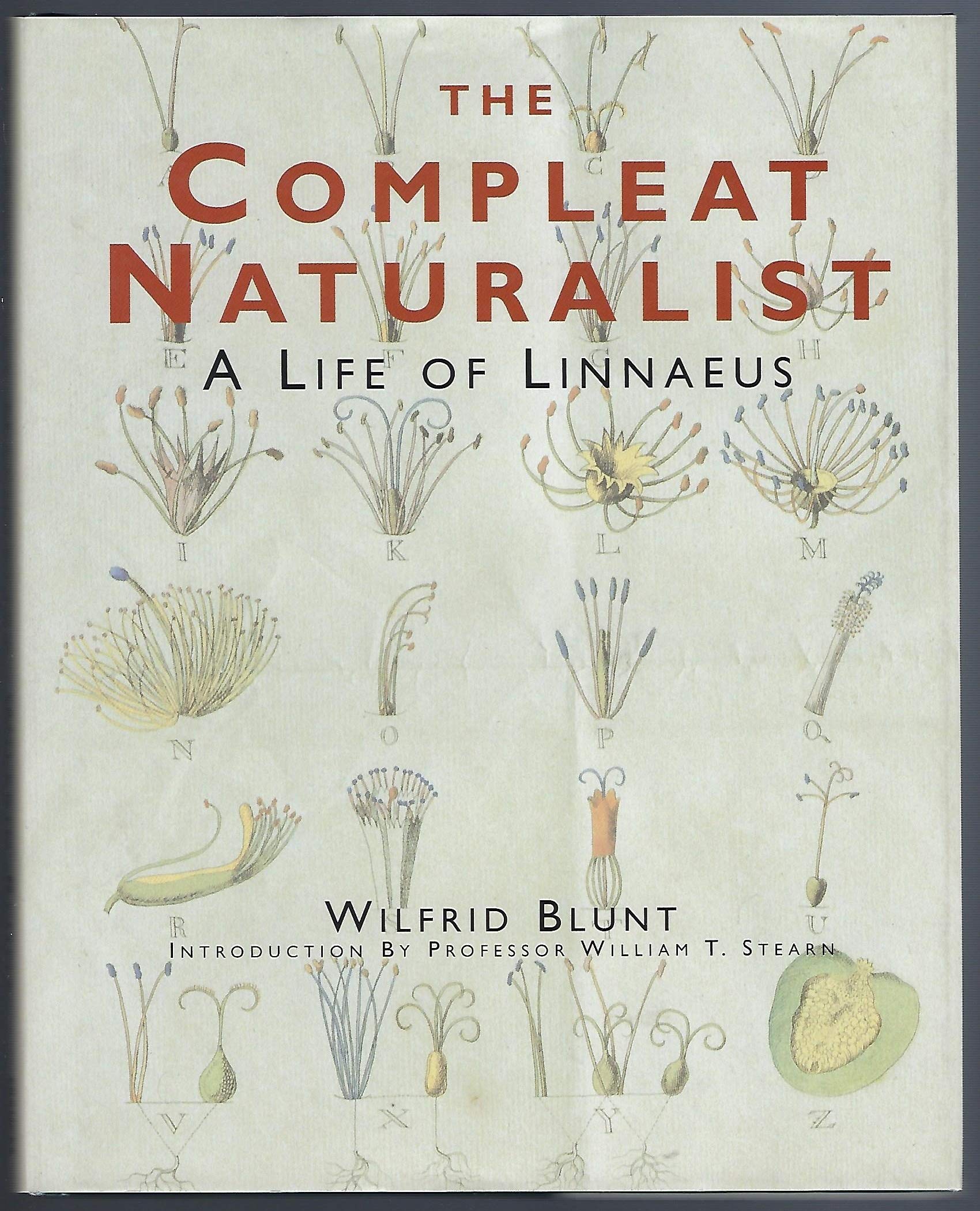 The Compleat Naturalist: A Life of Linnaeus Memories
