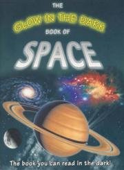 The Glow in the Dark Book of Space Non-fiction