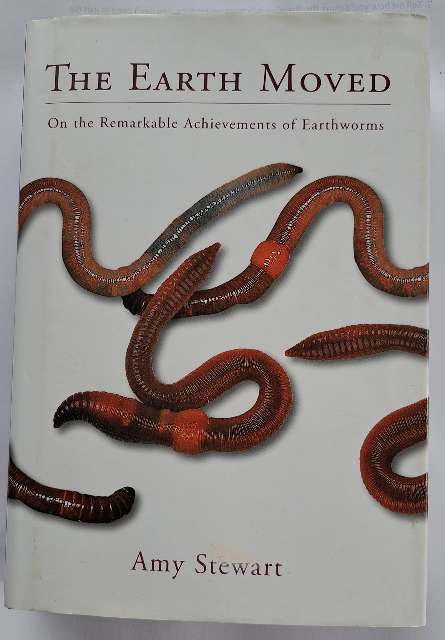 The Earth Moved: On the remarkable achievements of earthworms Mathematics