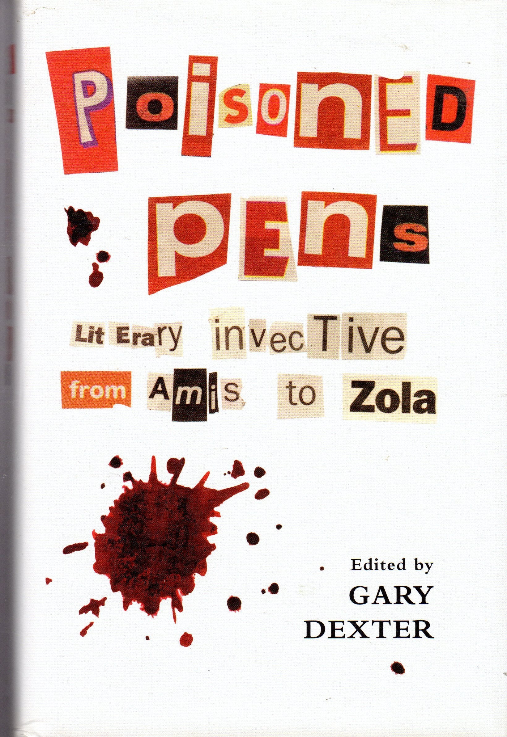 Poisoned Pens: Literary Invective from Amis to Zola Contemporary literature