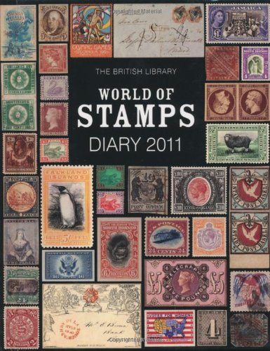 The British Library World of Stamps 2011 Pocket Diary (The British Library Pocket Diary: World of Stamps) Hobbies & Crafts