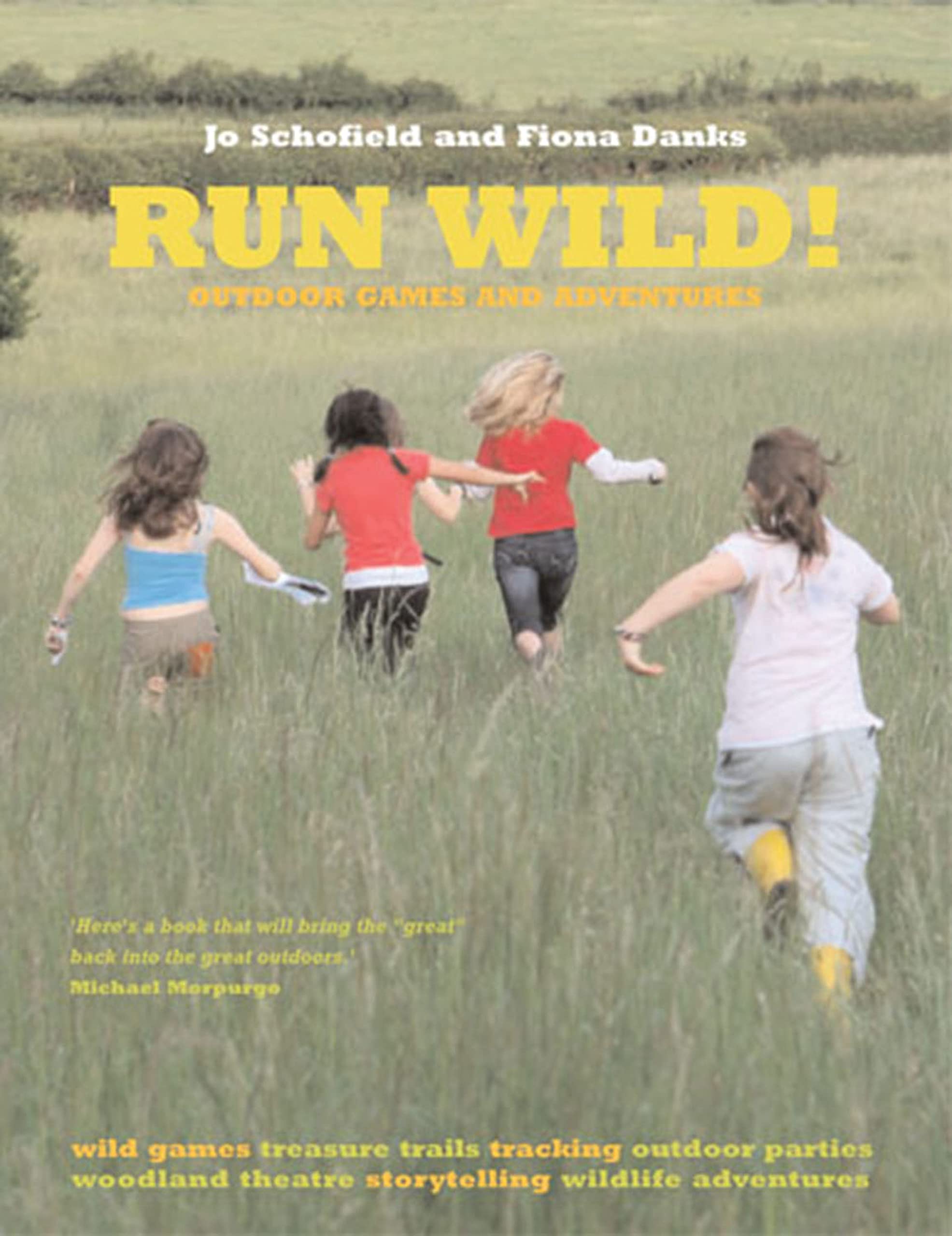 Run Wild!: Outdoor Games and Adventures Mathematics