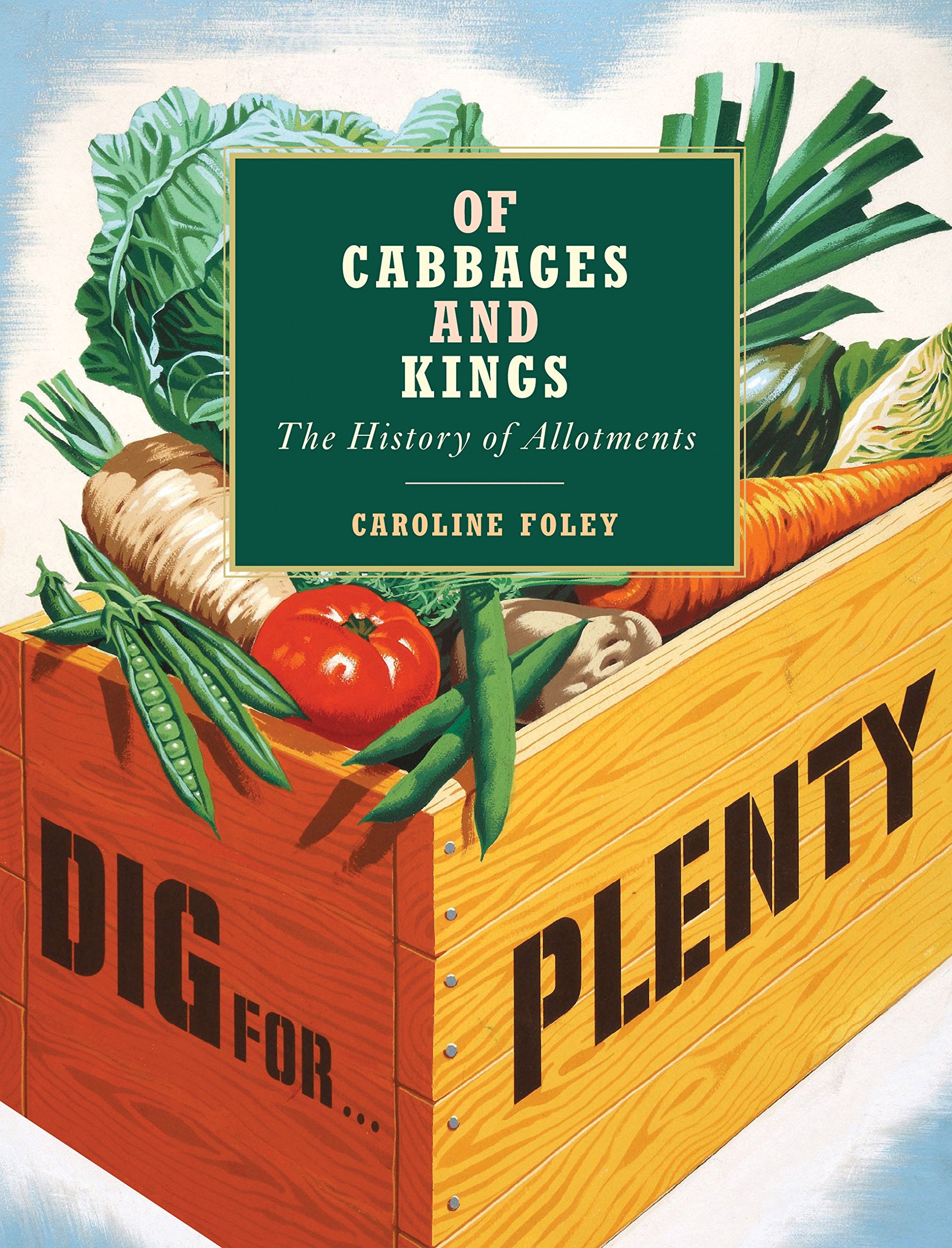 Of Cabbages and Kings: the History of Allotments Film, Art & Culture