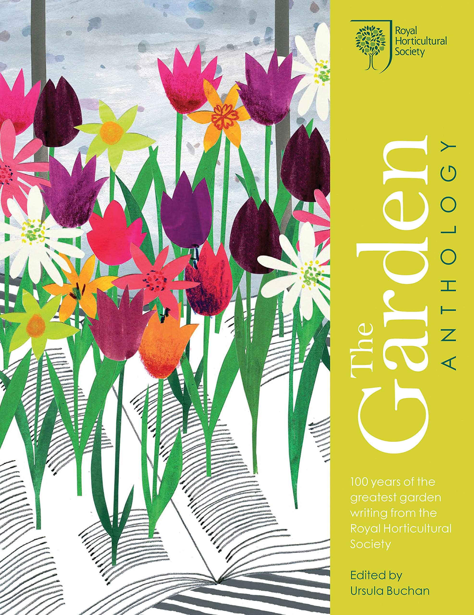 RHS The Garden Anthology: Celebrating the best garden writing from the Royal Horticultural Society Contemporary literature