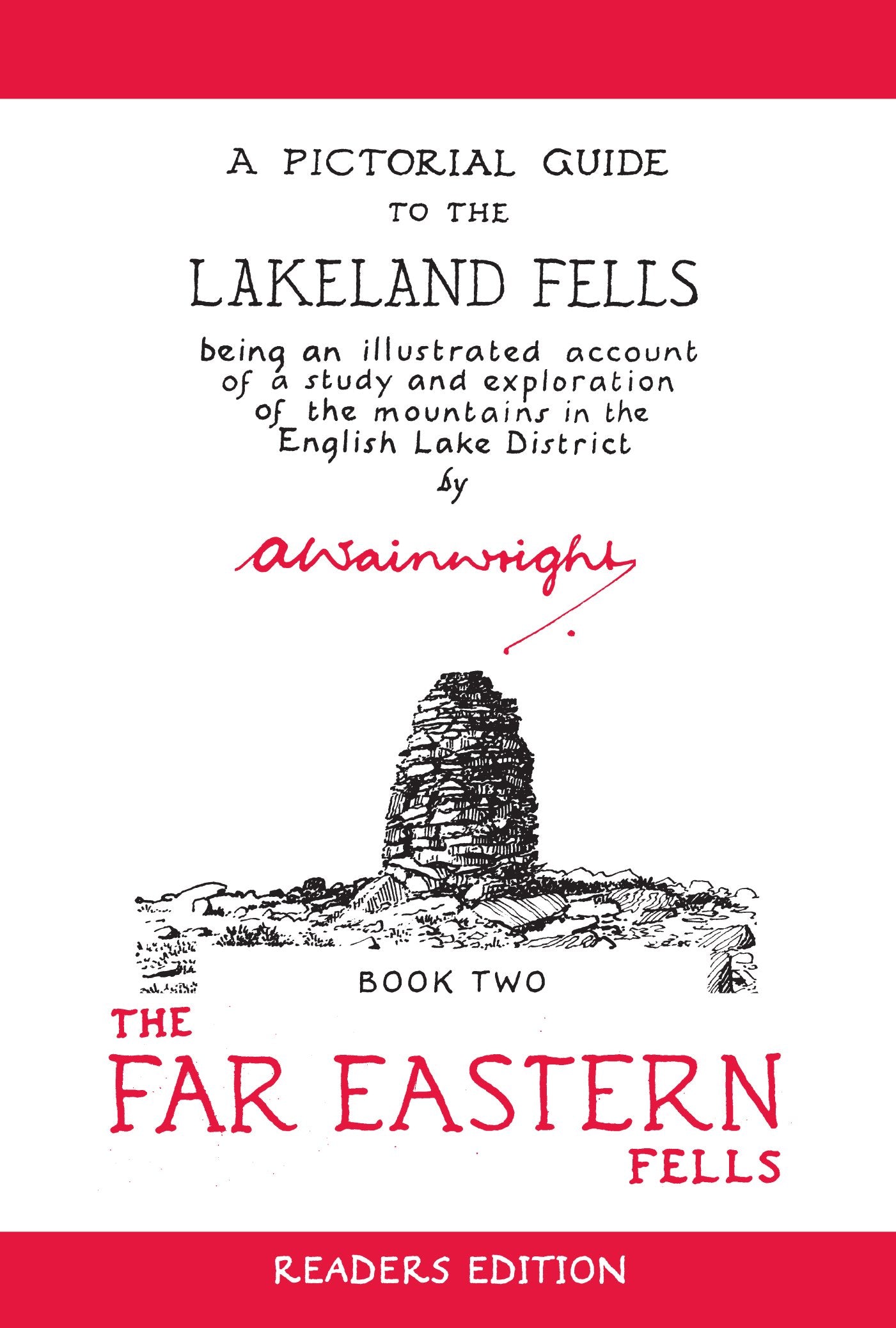 The Far Eastern Fells (Readers Edition): A Pictorial Guide to the Lakeland Fells Book 2 (2) (Wainwright Readers Edition, Band 2) Geology & Geography
