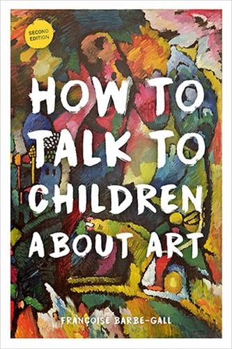 How to Talk to Children about Art Film, Art & Culture