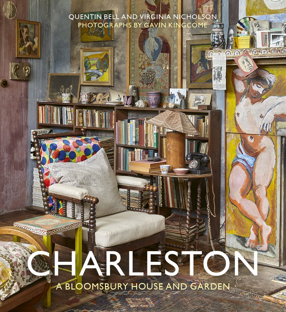 Charleston: A Bloomsbury House & Garden Art & Literature