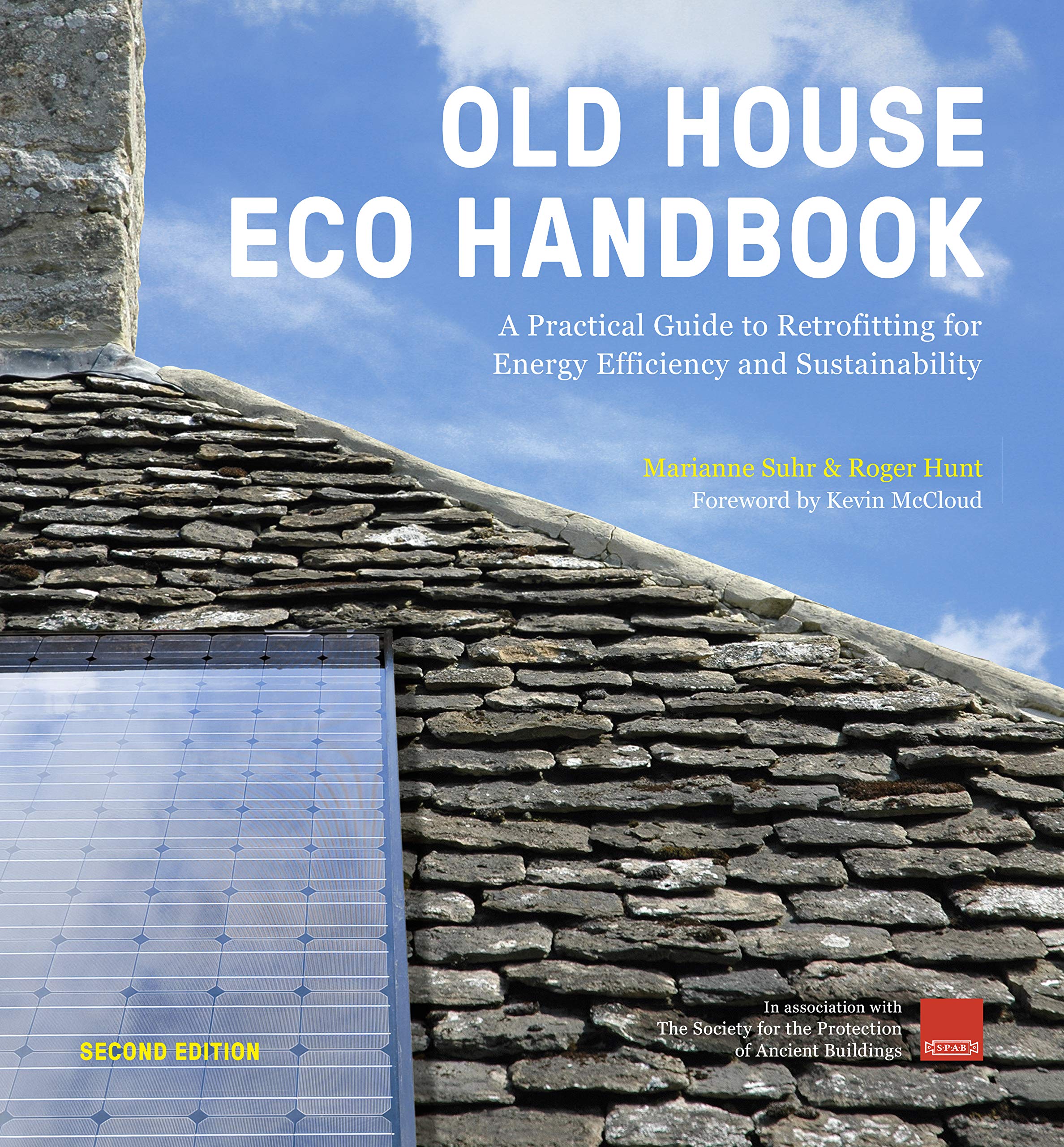 Old House Eco Handbook: A Practical Guide to Retrofitting for Energy Efficiency and Sustainability Architecture