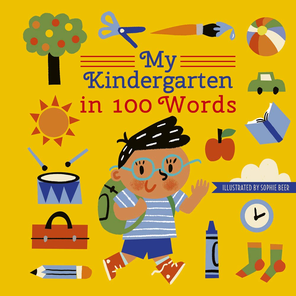 My Kindergarten in 100 Words (My World in 100 Words) Non-fiction