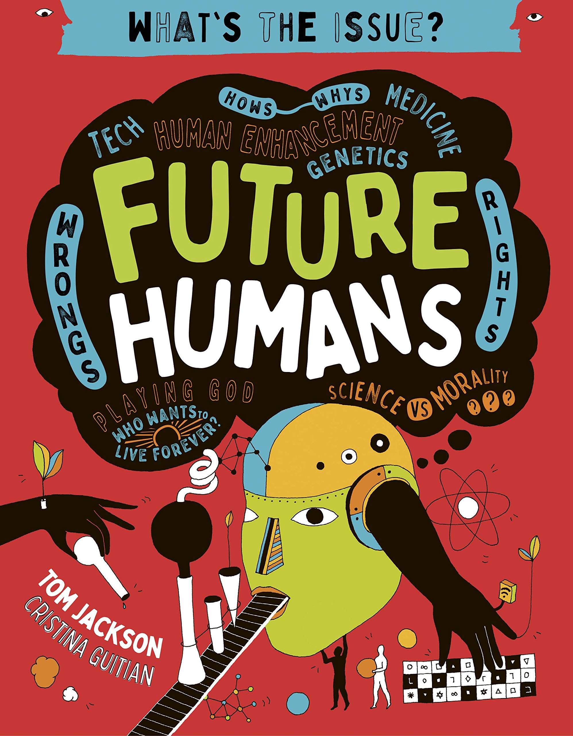 Future Humans (2) (What's the Issue?) Non-fiction