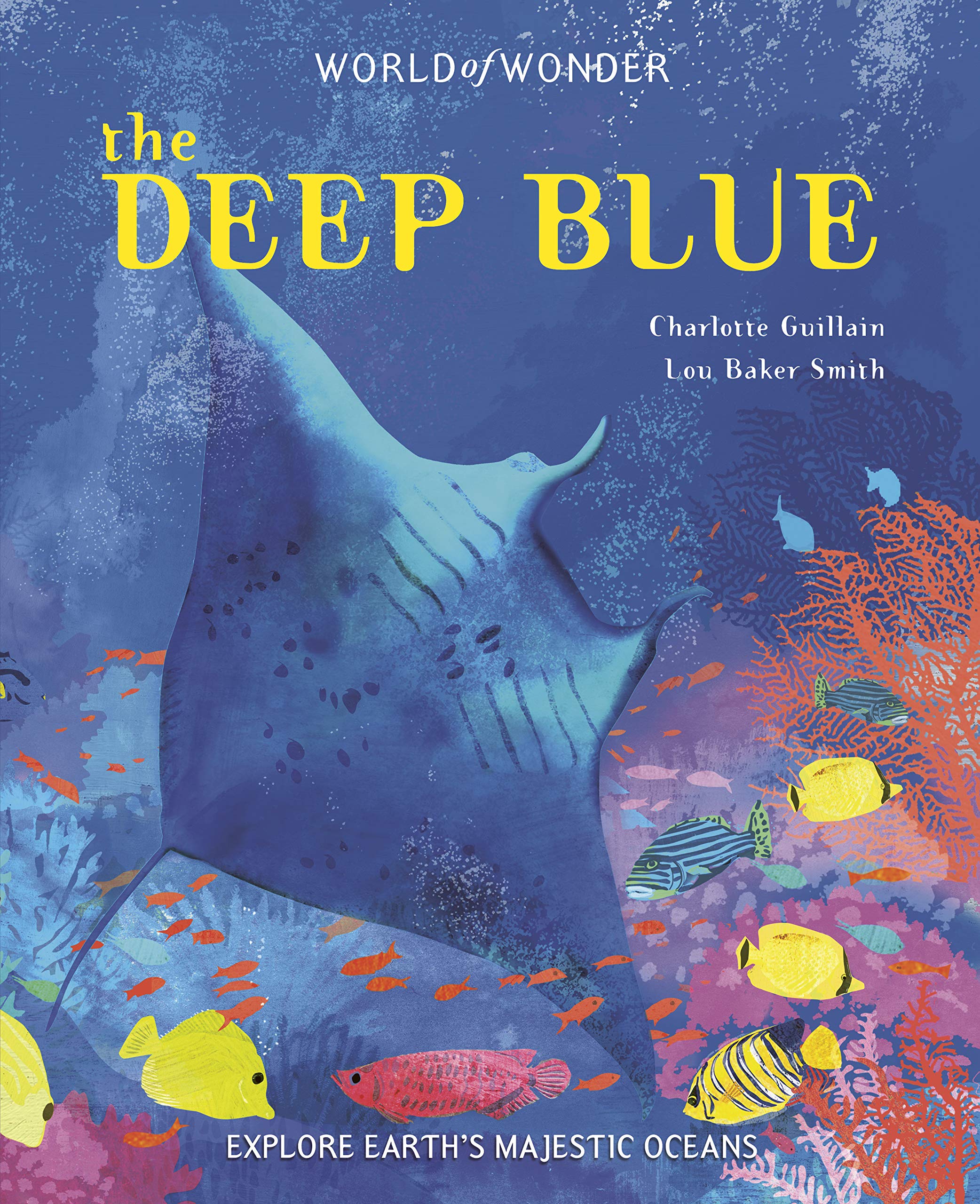 The Deep Blue (World of Wonder) Novels & Short Stories