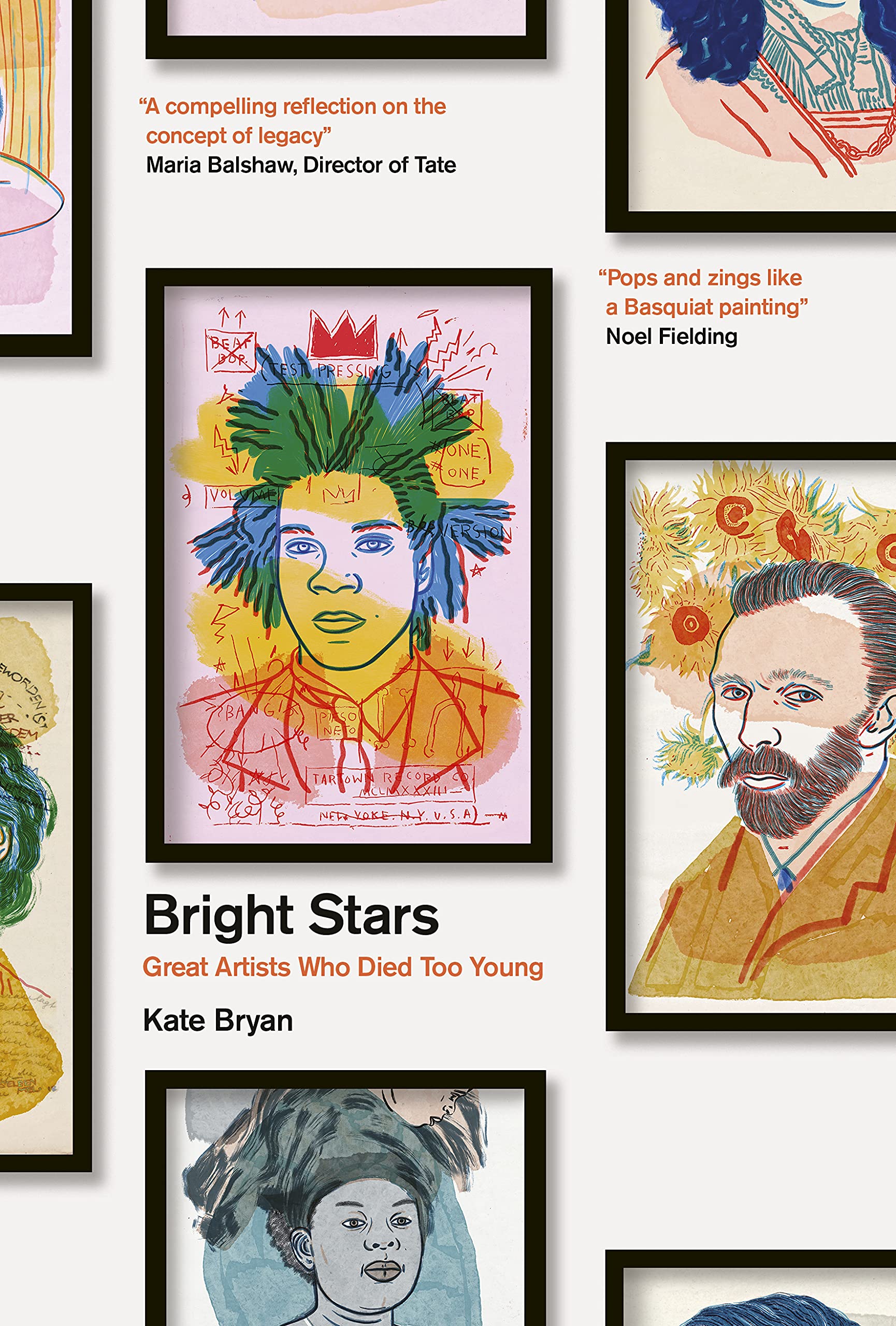 Bright Stars: Great Artists Who Died Too Young Art & Literature