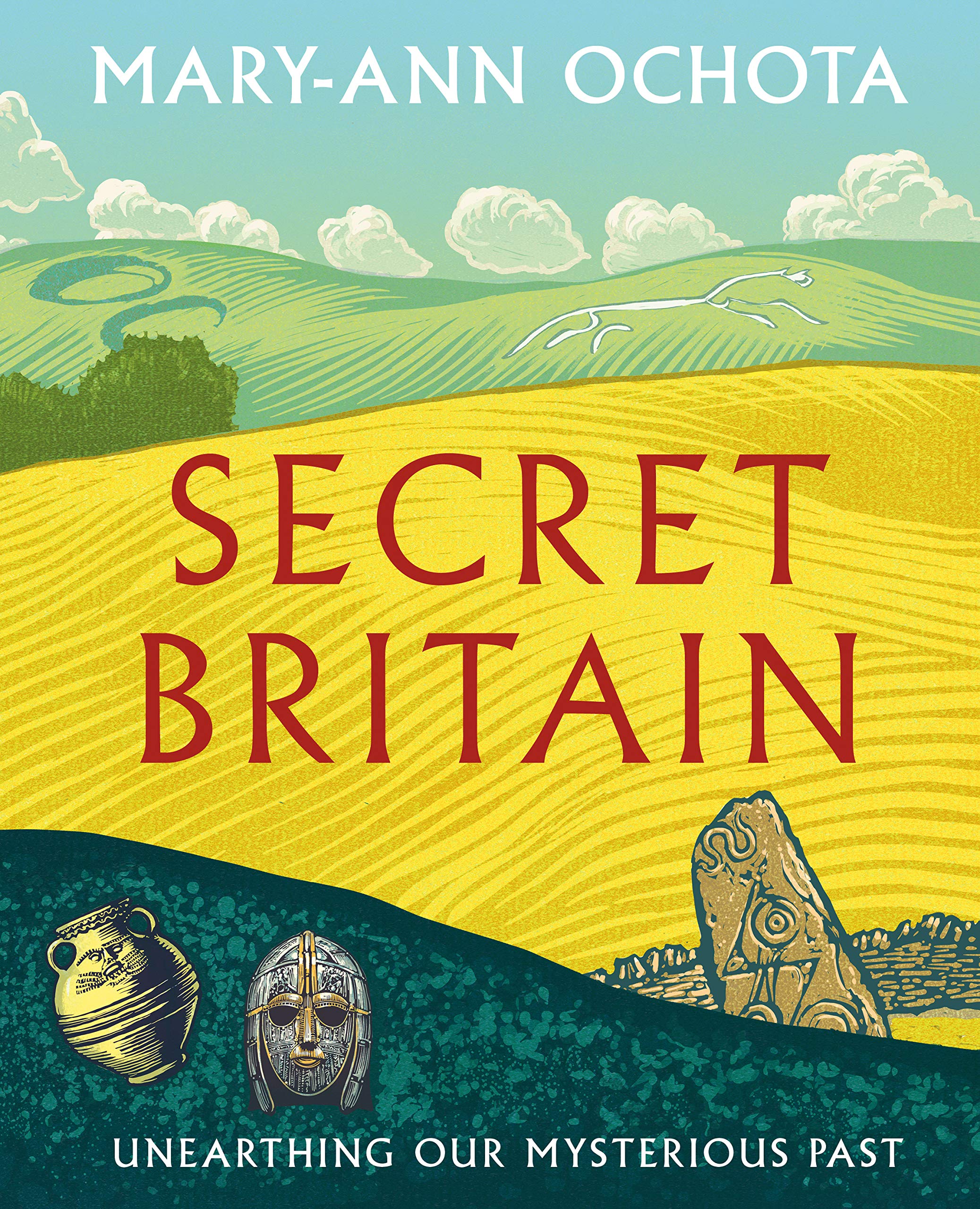 Secret Britain: Unearthing Our Mysterious Past book