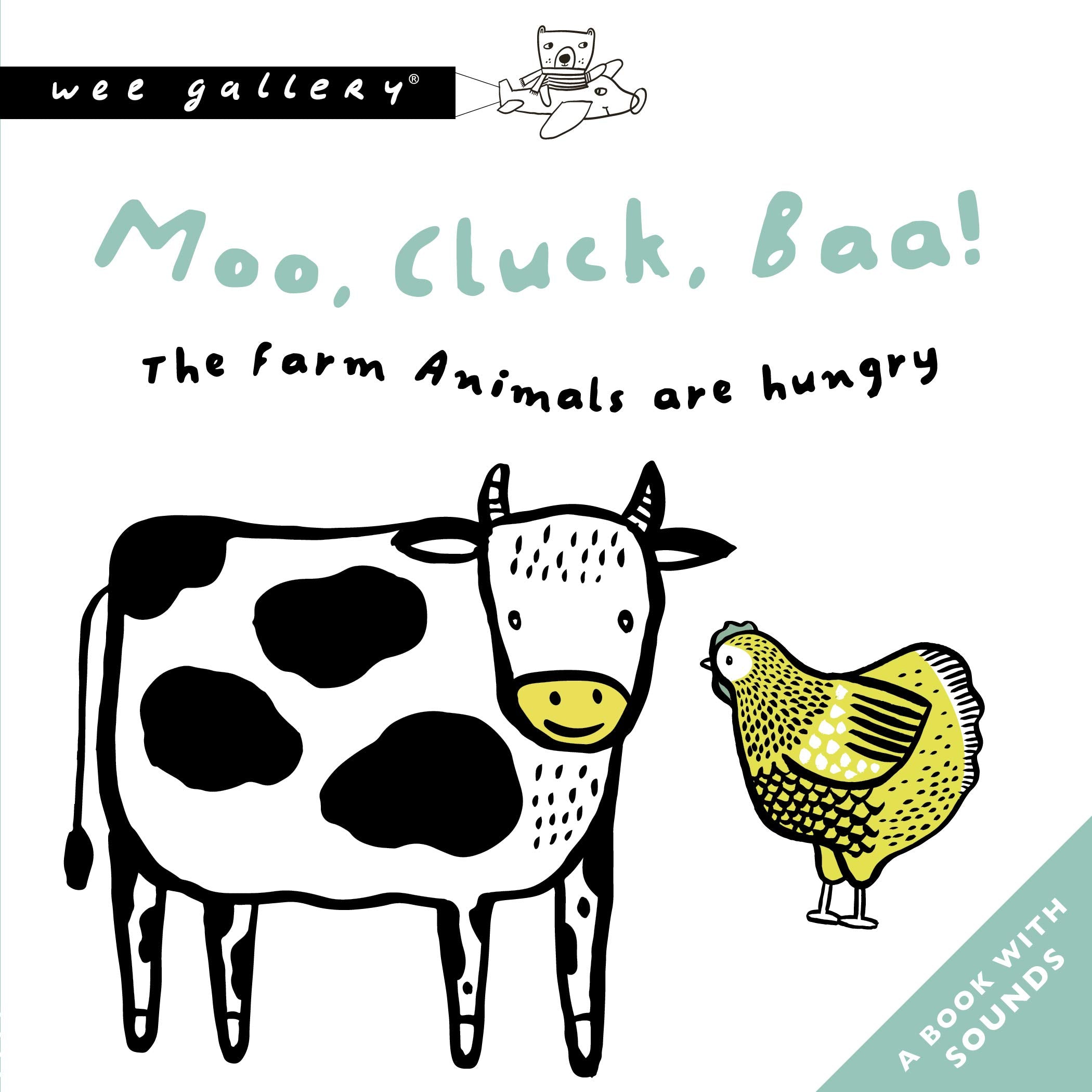 Moo, Cluck, Baa! The Farm Animals Are Hungry Parents & Children