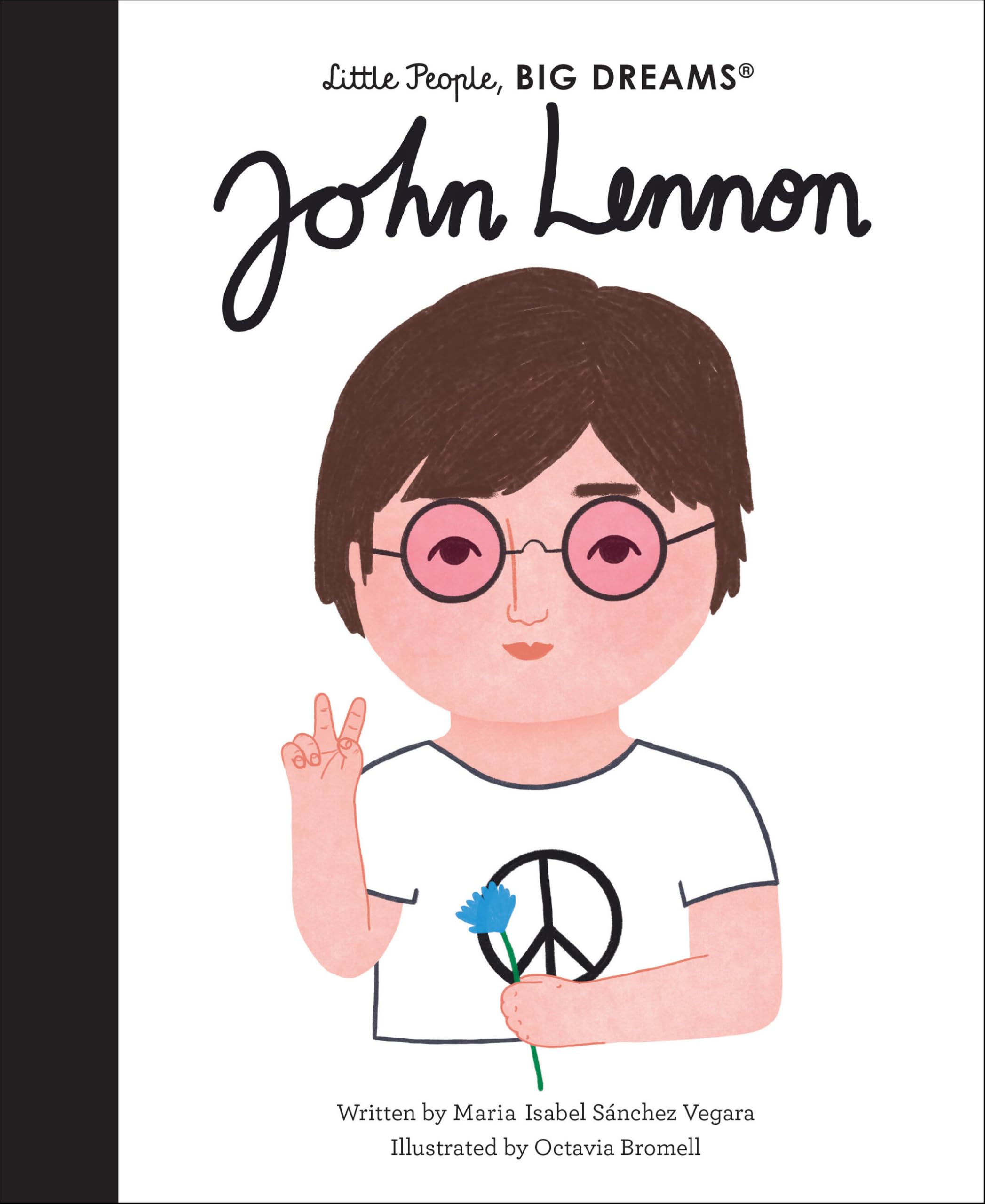 John Lennon: Volume 52 (Little People, BIG DREAMS, Band 52) Non-fiction