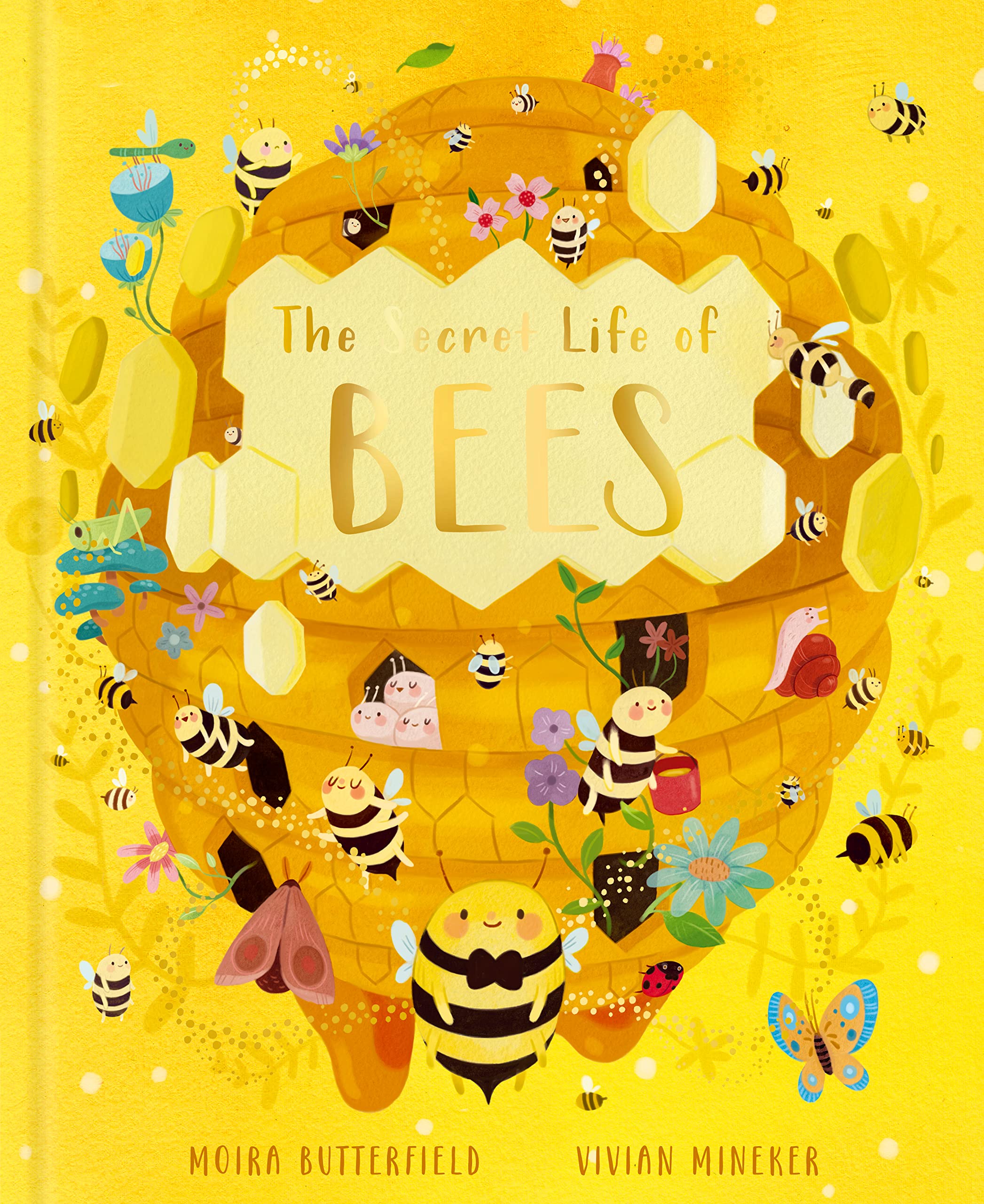 The Secret Life of Bees: Meet the bees of the world, with Buzzwing the honey bee (2) (Stars of Nature, Band 2) Non-fiction