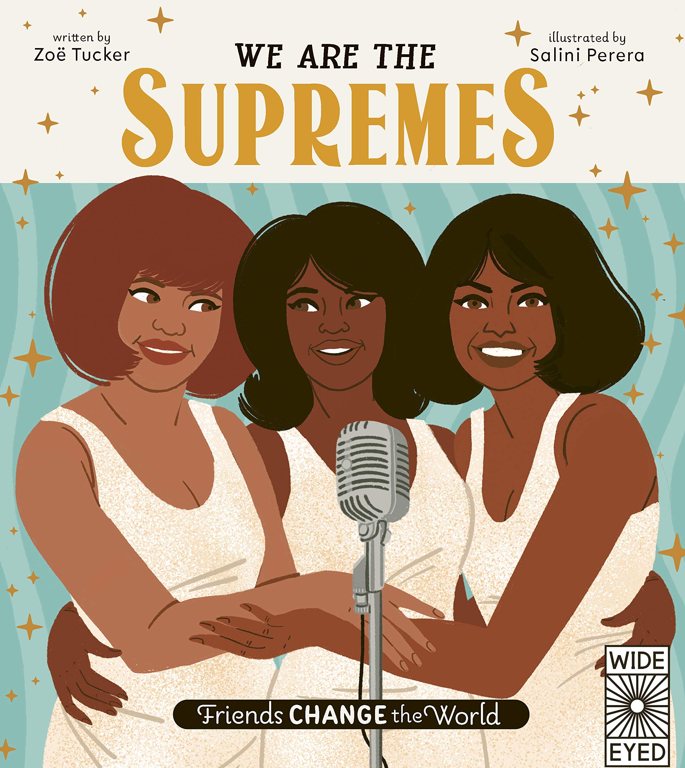 We Are The Supremes (1) (Friends Change the World, Band 1) Non-fiction